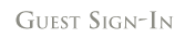 Guest Sign-In