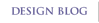 Design Blog