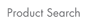 Product Search